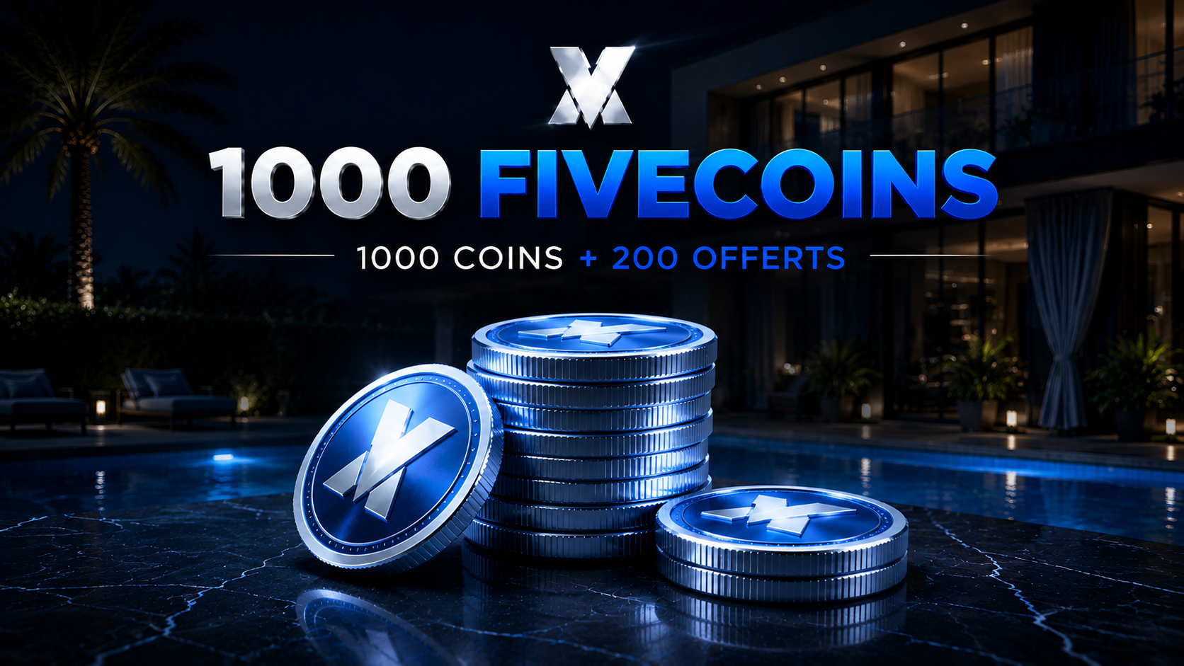 PACK FIVECOINS 1 000 + 200 OFFERTS