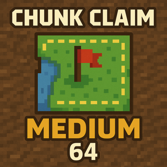 🏰 Chunk Claim – Medium (64 Chunks)