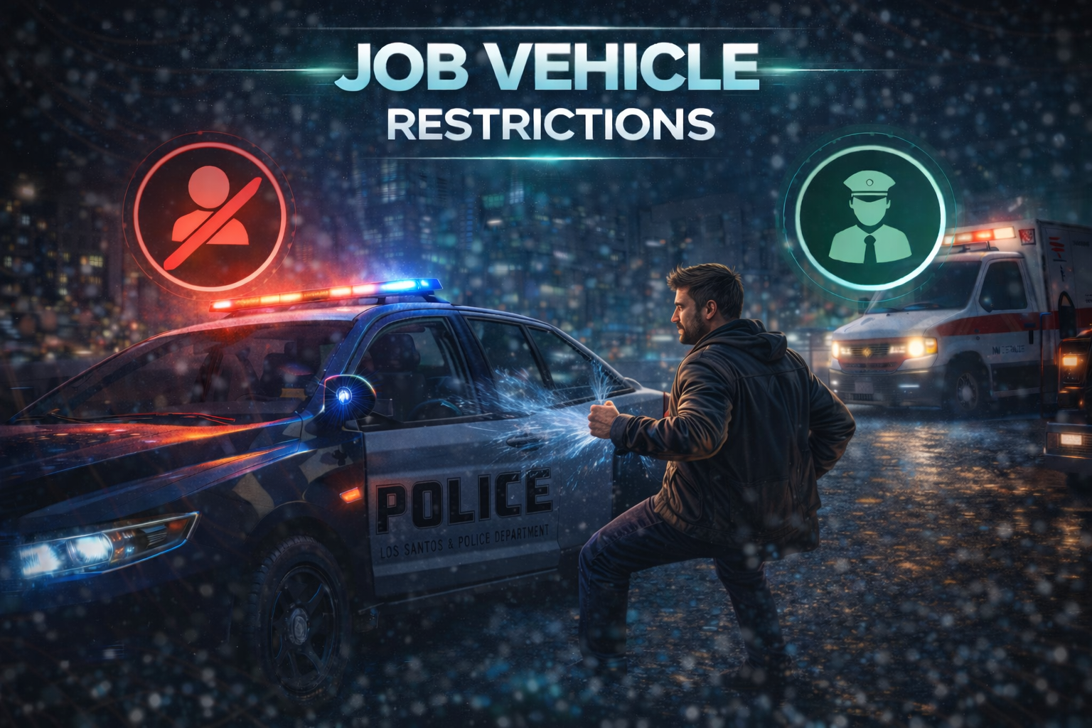 Job Vehicle Restrictions