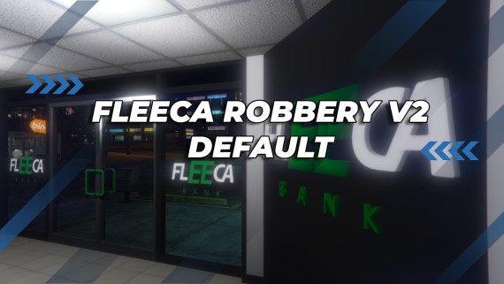 QB - Fleeca Robbery V2 { ESCROW QB}