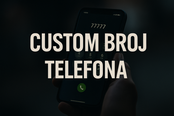 Custom Broj Telefona