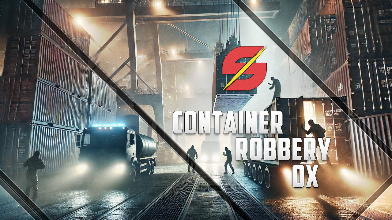 [OX] Container Heist