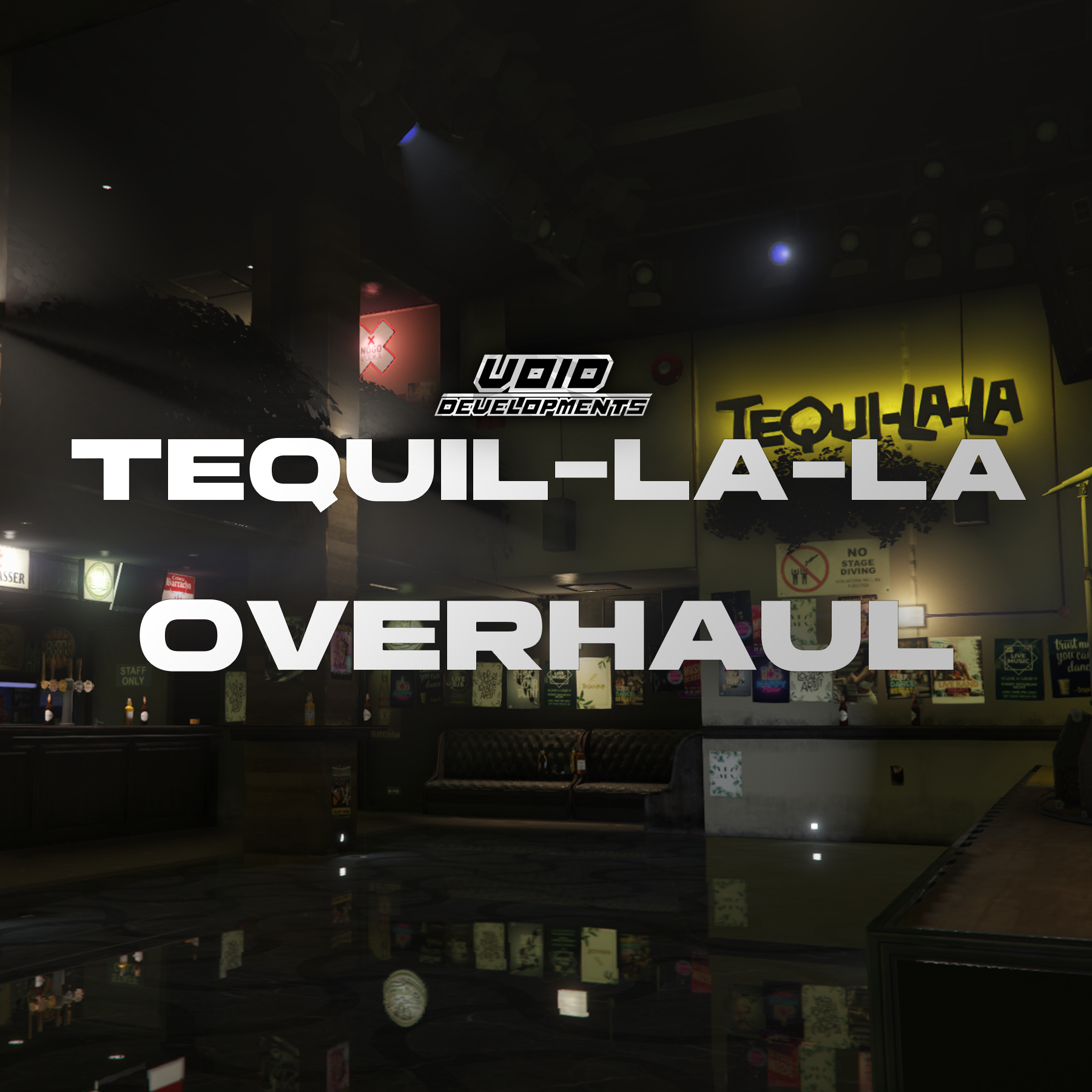 Tequilala Overhaul