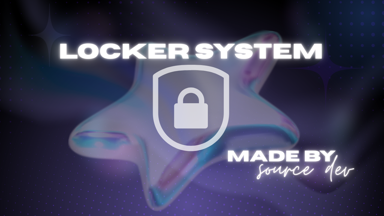 Source DEV · LOCKER SYSTEM