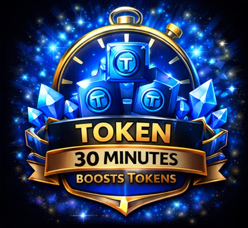 Token Booster - 30 Minutes