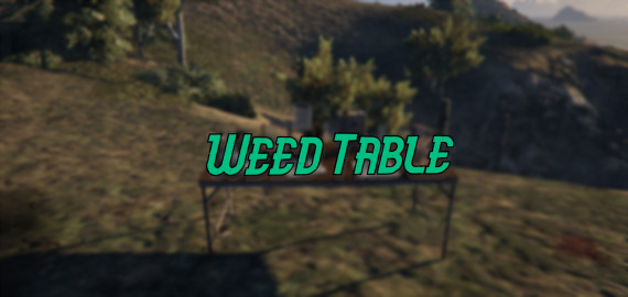 [FiveM] Stx Weed Table