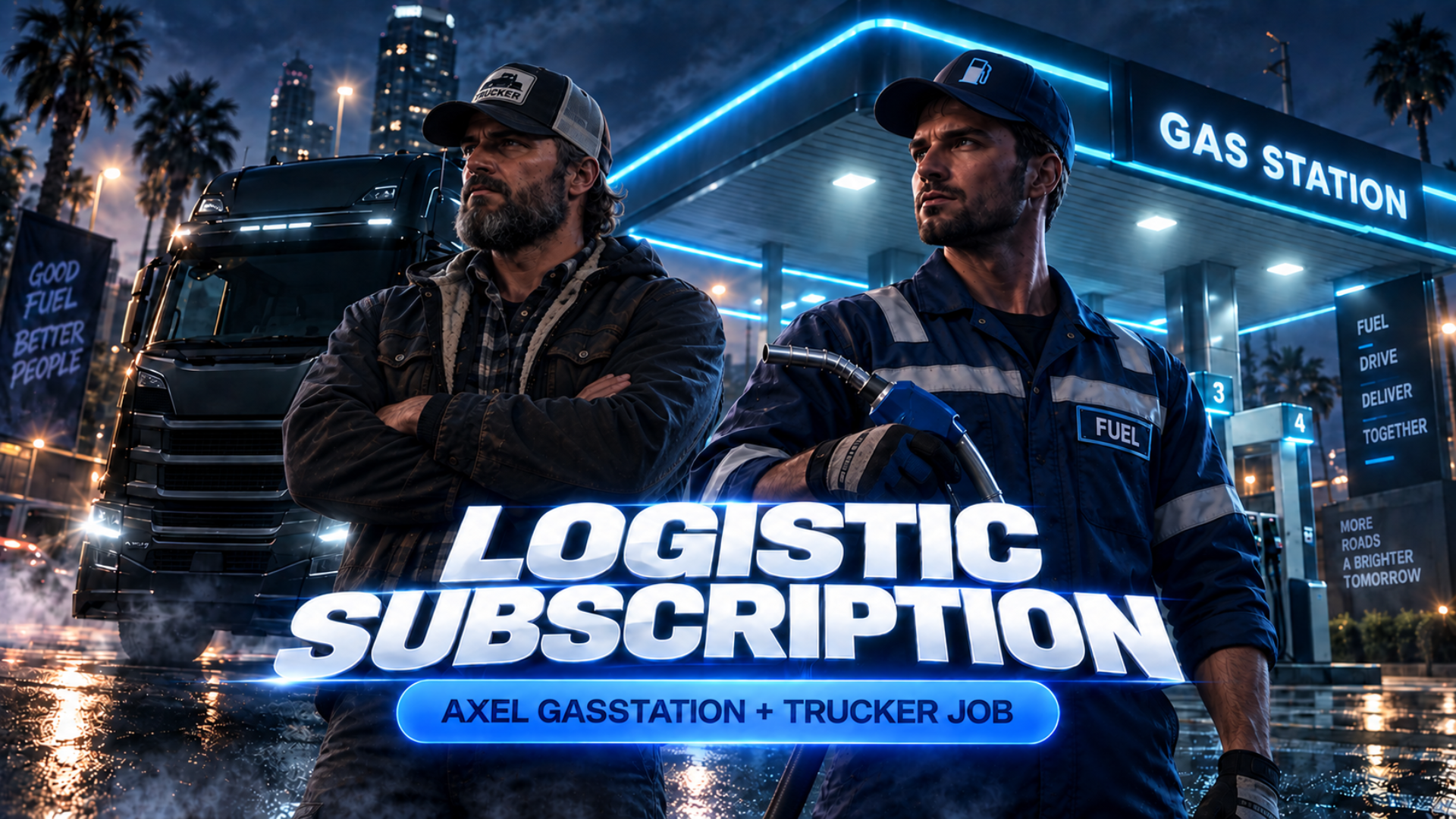 Gas Station & Trucker Job Subscription