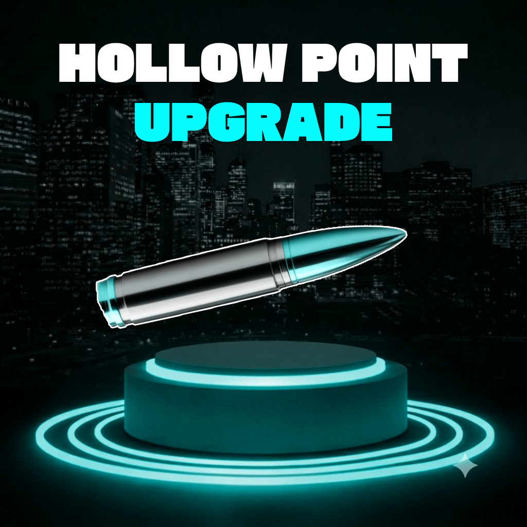 Hollow Point Upgrade
