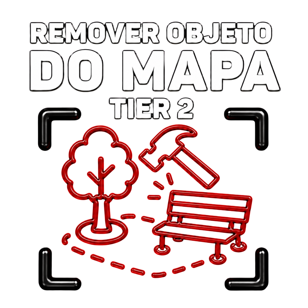 Remover Objeto do Mapa - Tier 2
