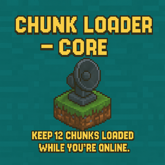 🟠 Chunk Loader – Core (12 Loaded Chunks)