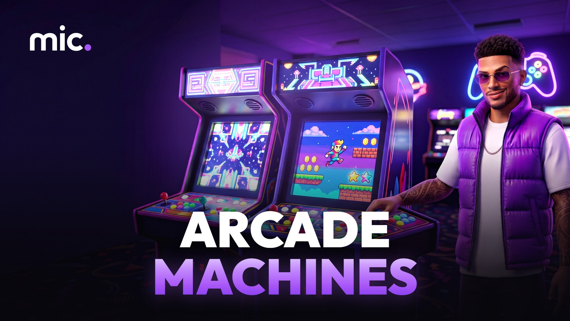 Arcade Machines