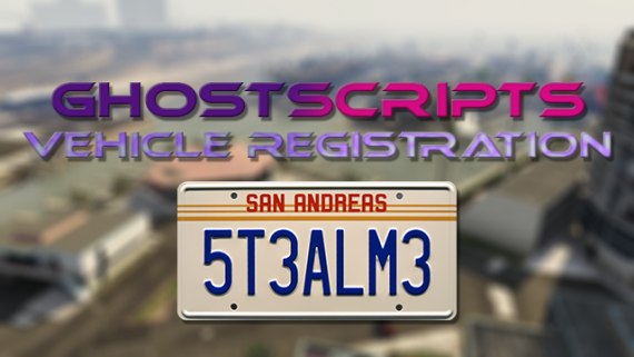 Ghostscripts | Vehicle Registration