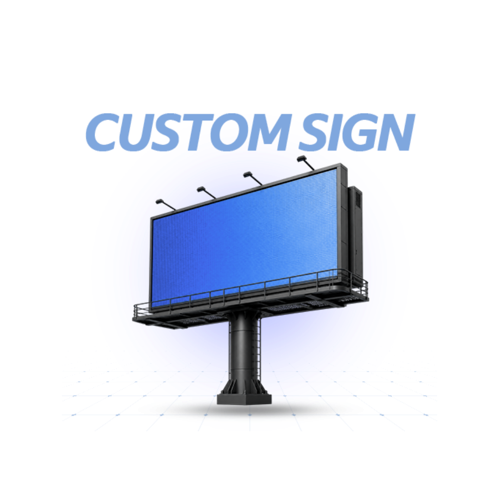 Large Custom Sign
