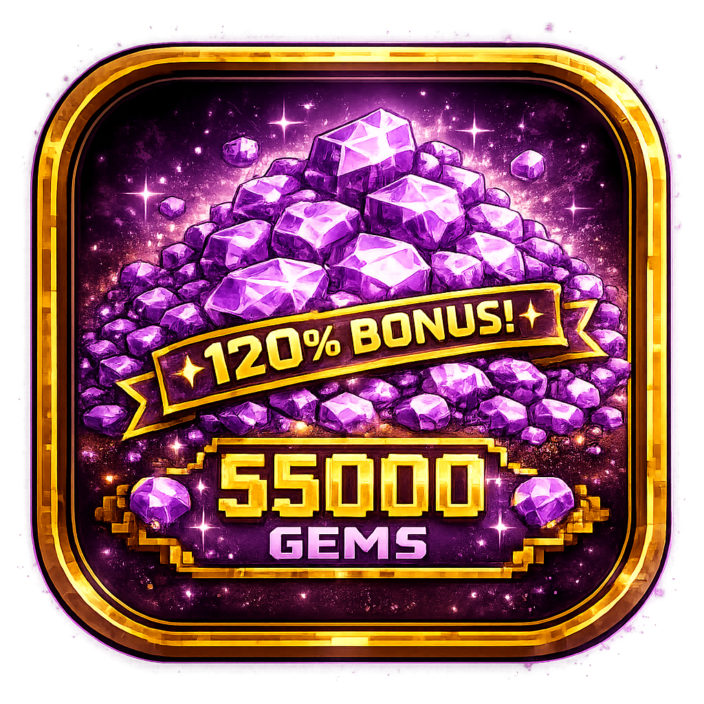55,000 Gems (+120% BONUS)