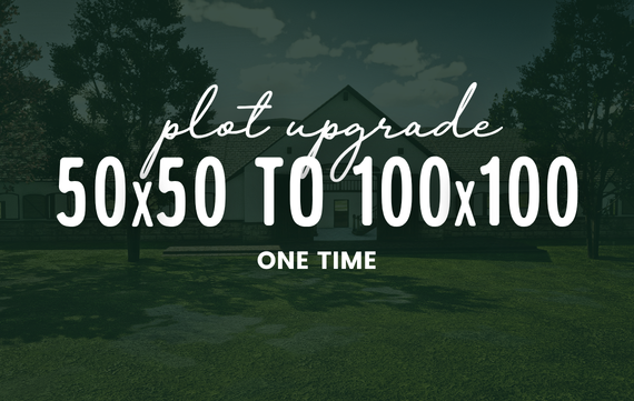 Plot Upgrade  | 50x50 to100x100