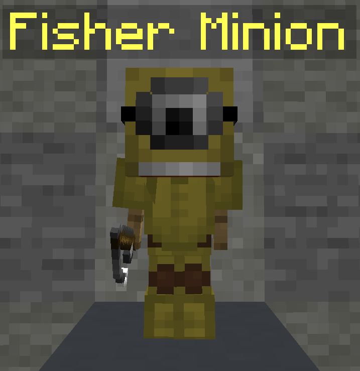 Fisher Minion [Survival]
