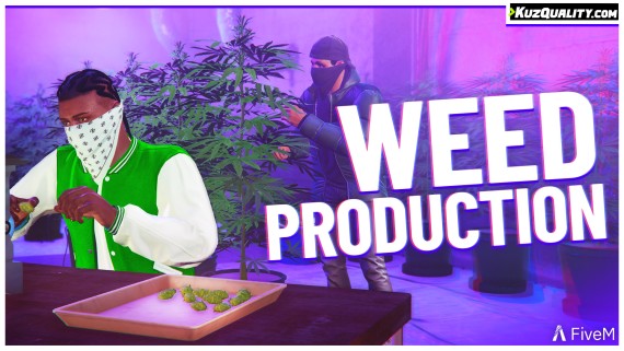 FiveM Weed Production Script