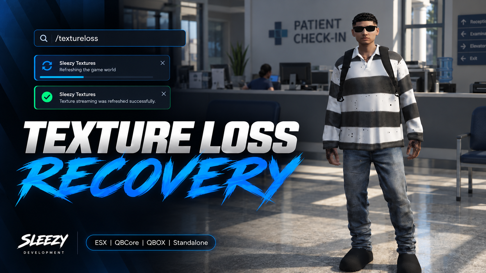Sleezy Development • Texture Streaming Recovery (ESX, QBCore, Qbox, & Standalone)