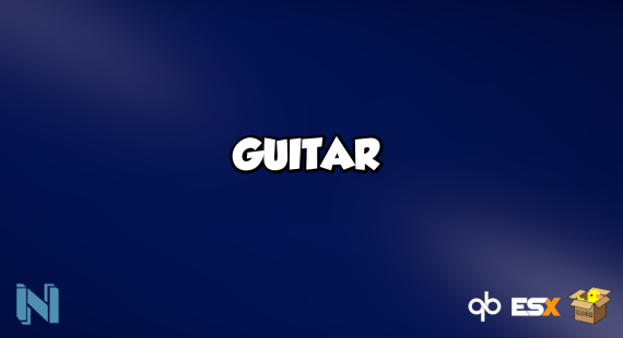 [ESX/QB/QBOX] Guitar [ESCROW]
