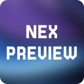 Nex Preview