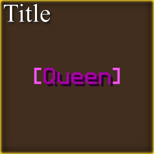 Queen [Title]