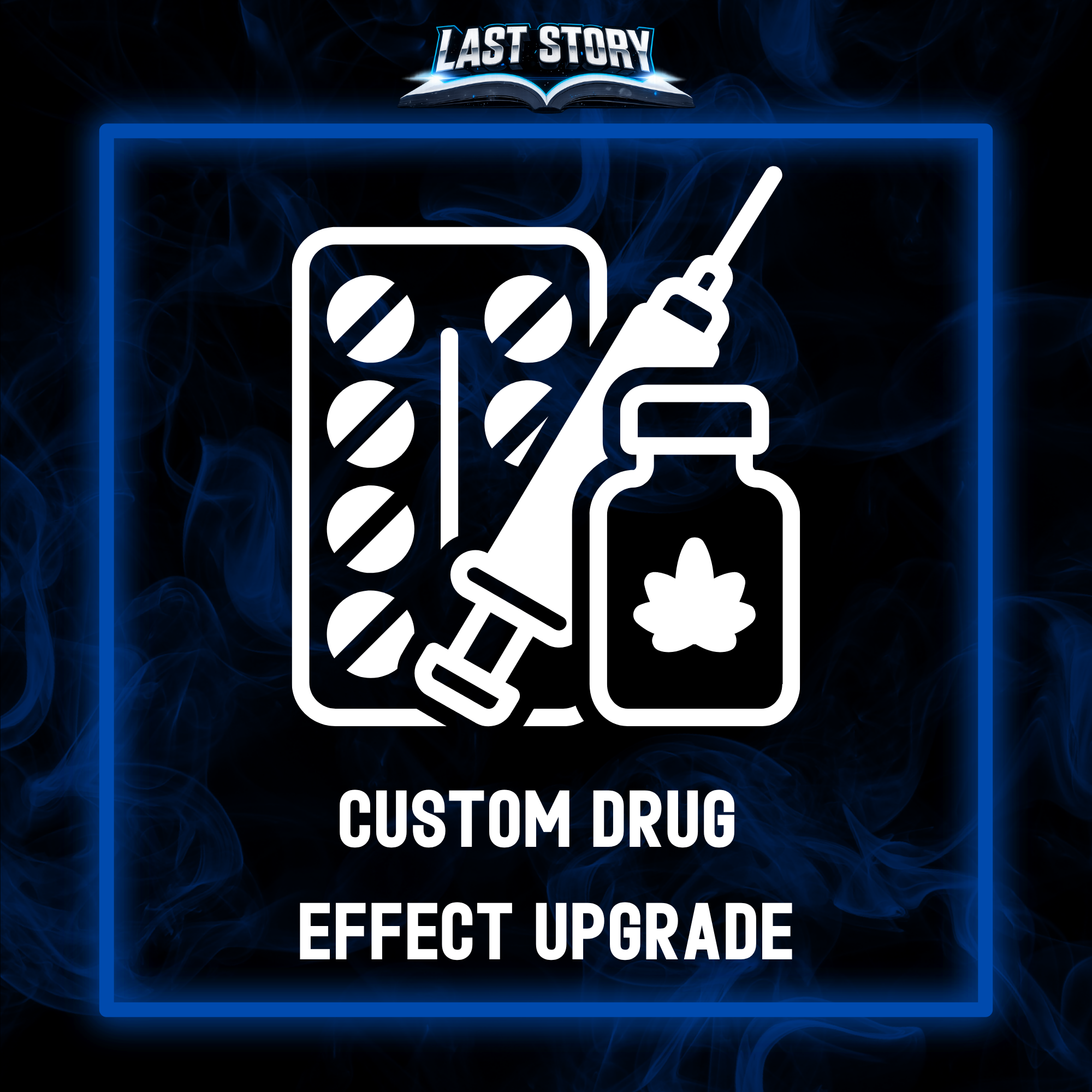 Custom Drug Effect Upgrade