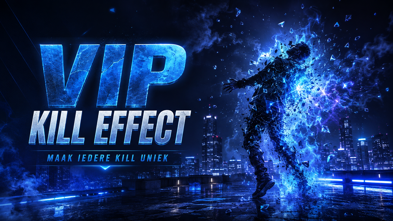 VIP Kill Effect