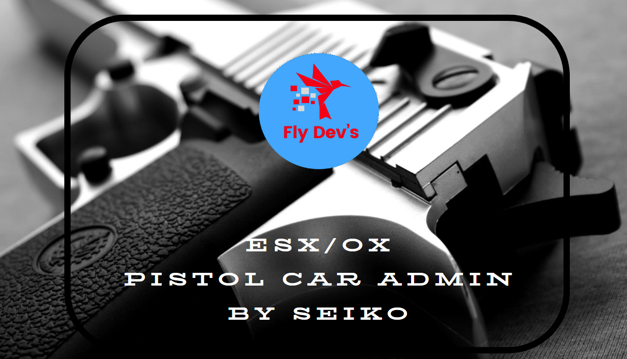 Pistol Car Admin