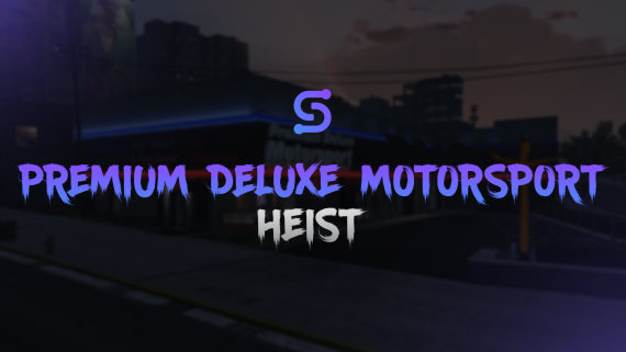 Premium Deluxe Motorsport Heist