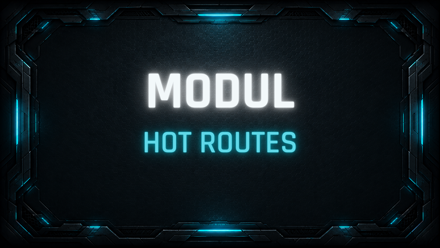 Modul Hot Routes