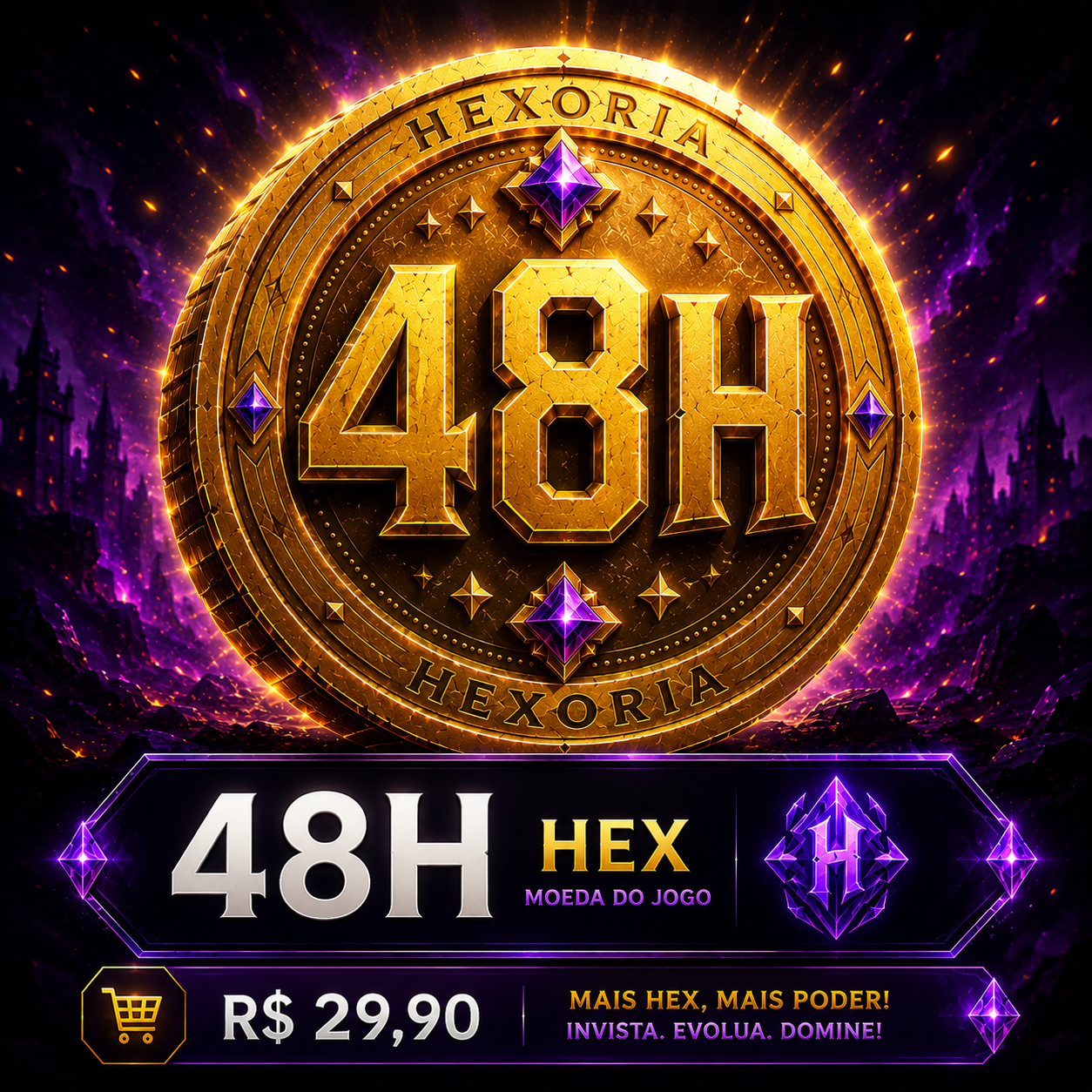 Adquira aqui 48 Hexs.
