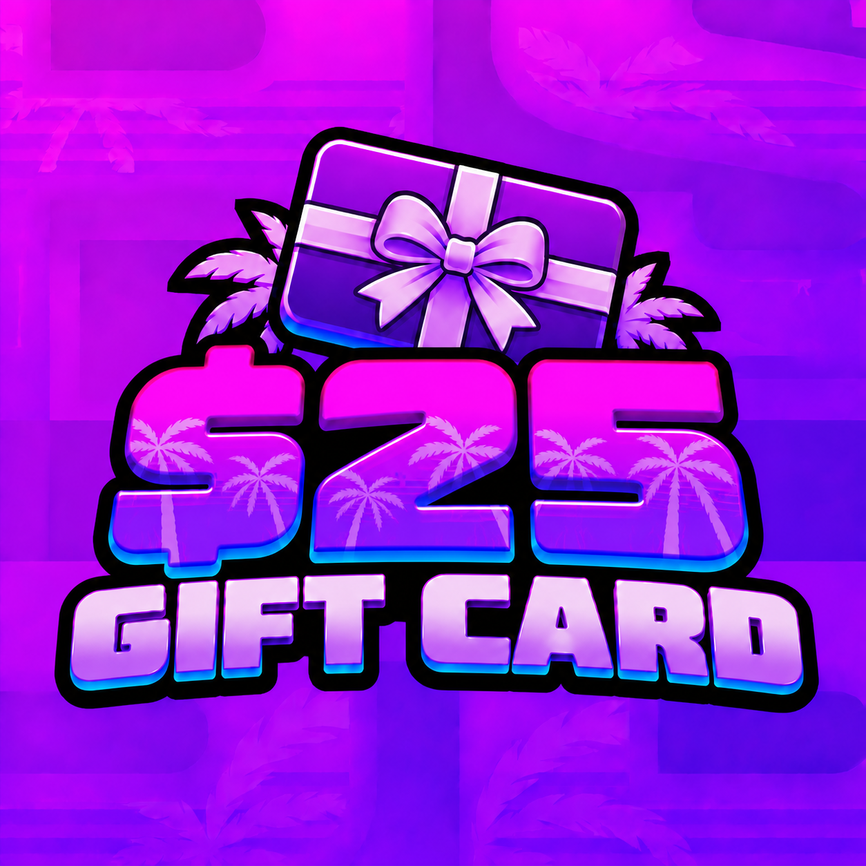 $25 Gift Card