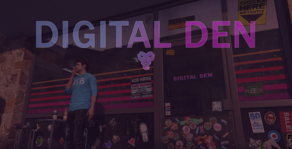 Digital Den