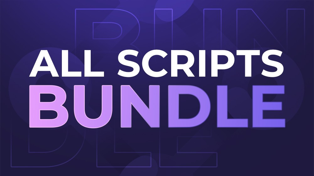 All Scripts Bundle