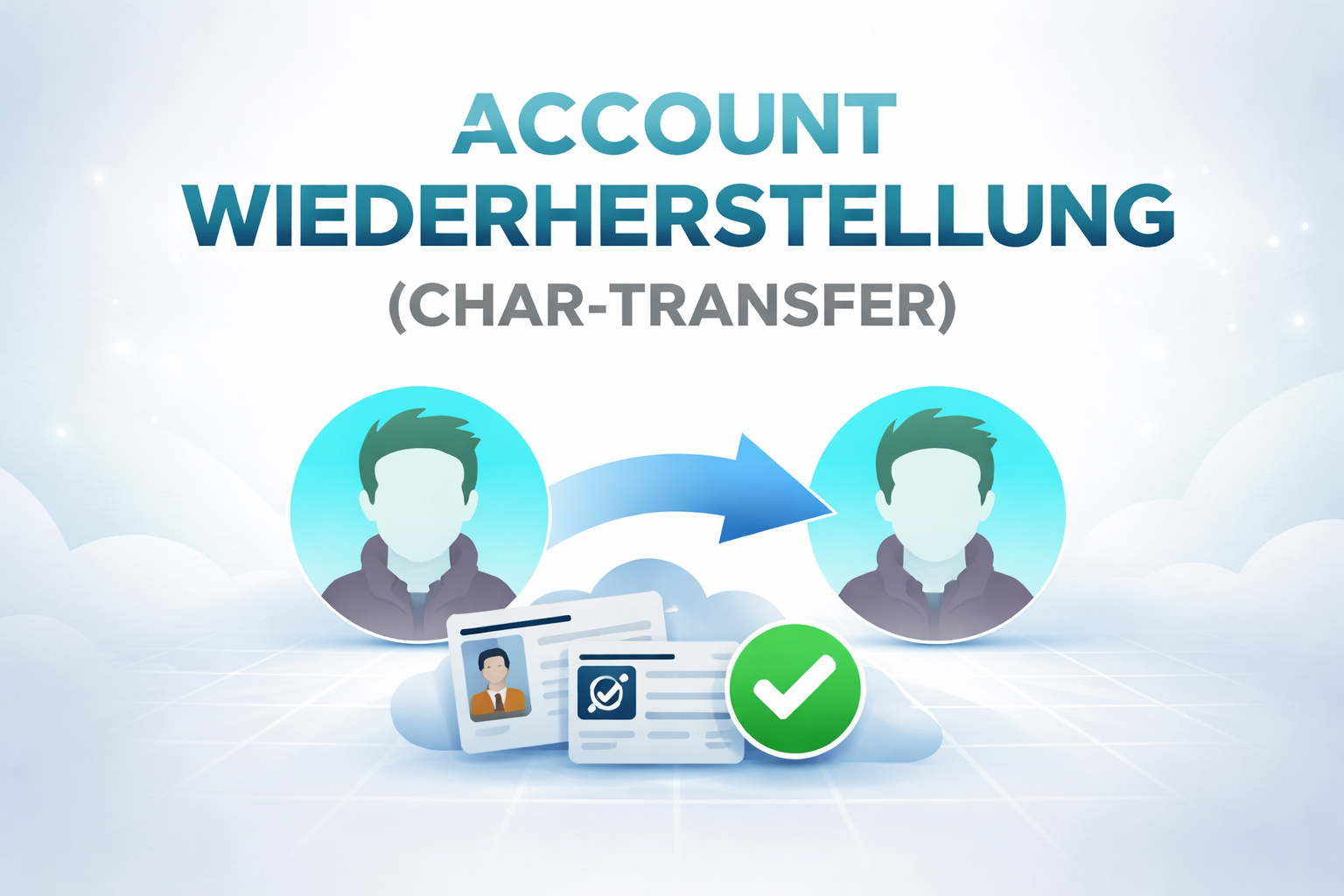 Account Wiederherstellung (Char-Transfer)