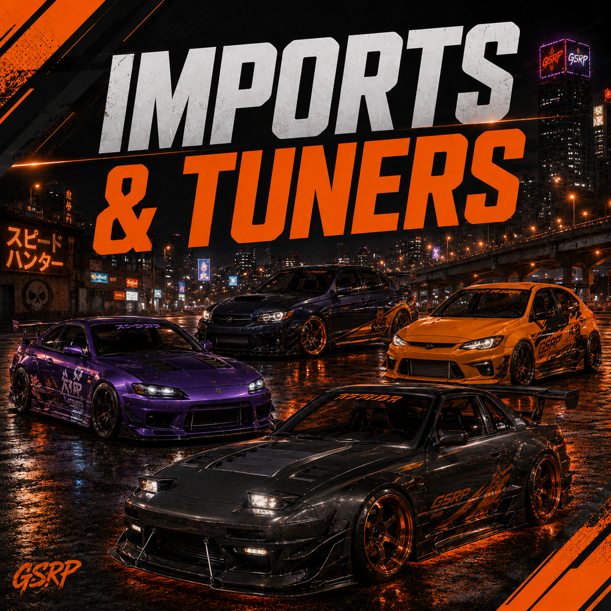 🚘Imports & Tuners