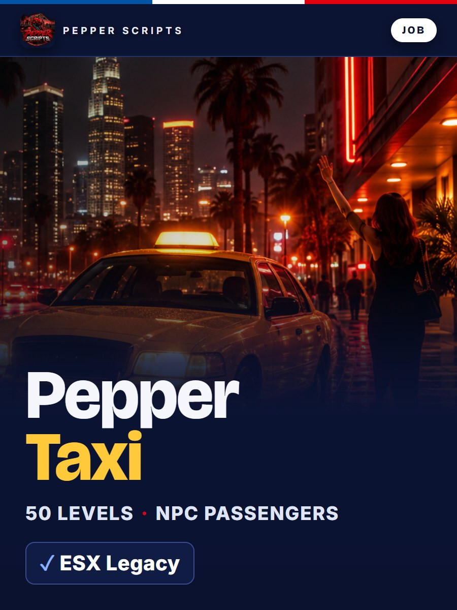 Pepper Taxi – FiveM Taxi Job (ESX)