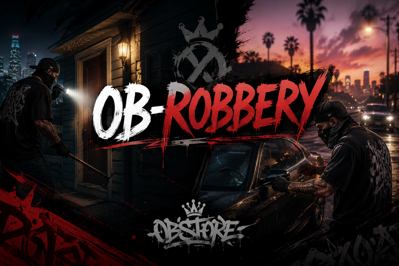 OB-ROBBERY | Advanced House & Vehicle Robbery | Escrow
