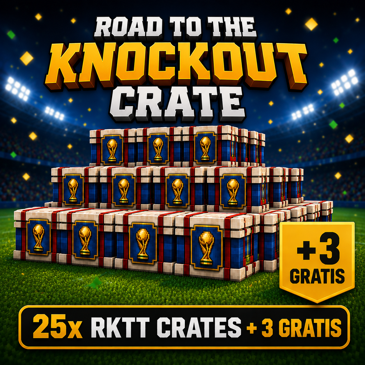 25x RKTT Crate + 3 gratis
