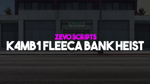 K4MB1 Fleeca Bank Robbery