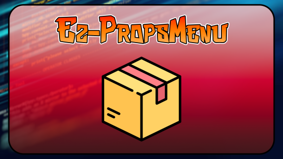 Ez-PropsMenu 🗳️