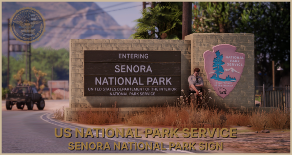 U.S. National Park Service - Senora National Park Sign