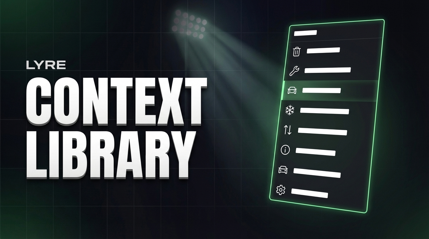 Context Library | Lyre Scripts