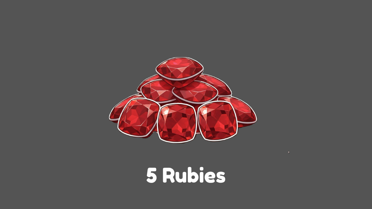 5 Rubies