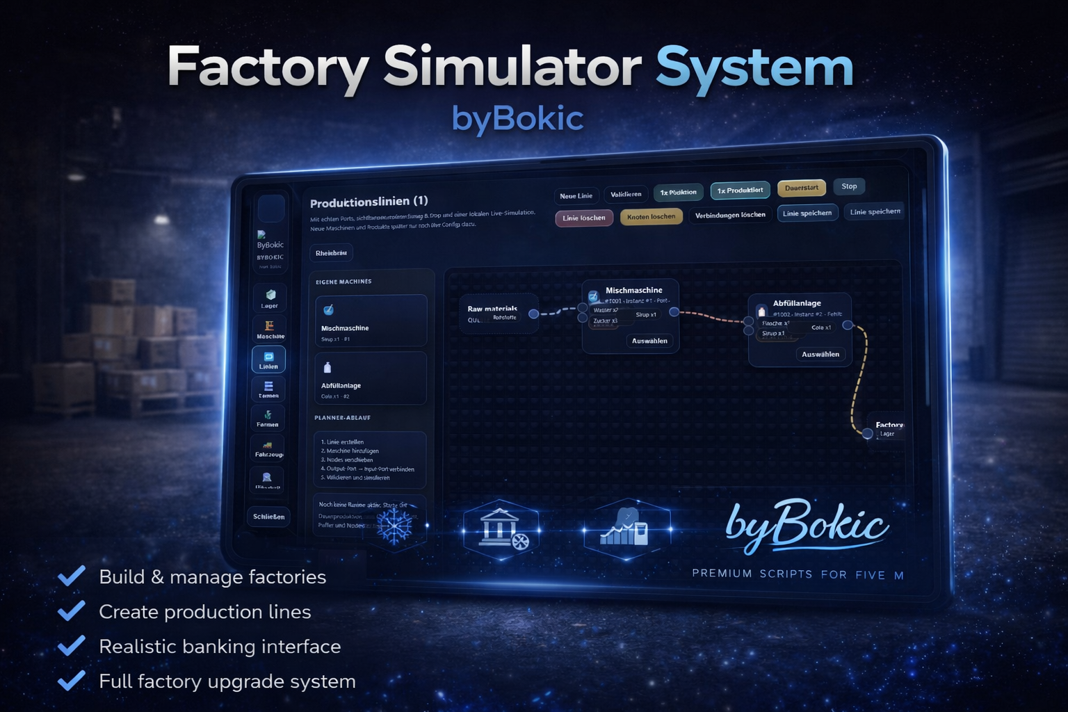 byBokic Own Factory Simulator