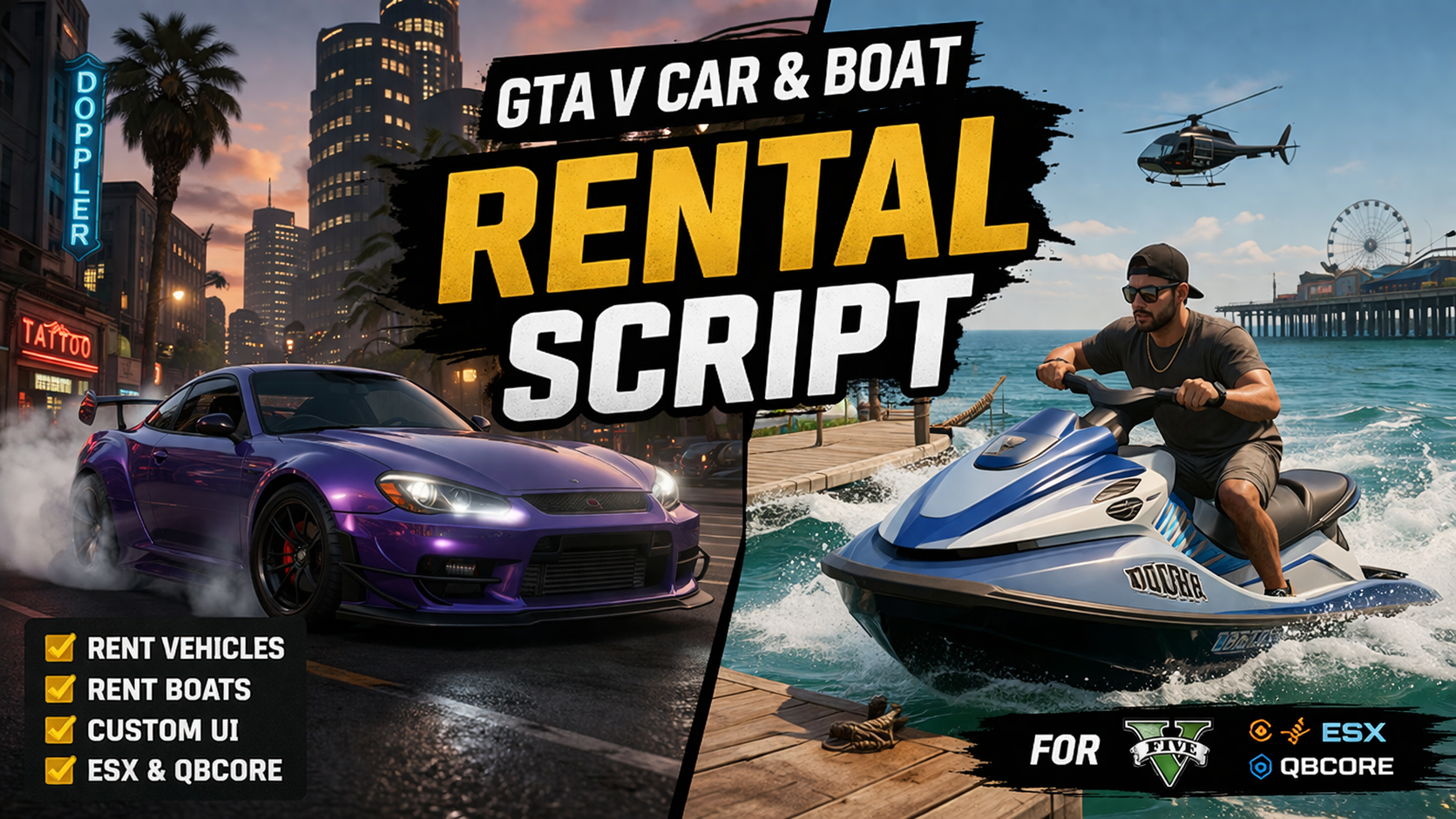 Rental Boat and Car - ESX & QB CORE - Fivem Script