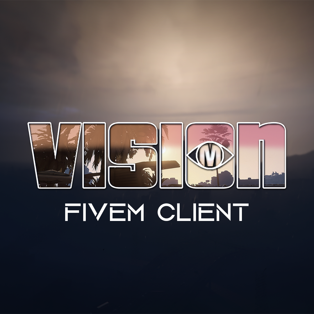 VisionM v2.4 | FiveM Clientside