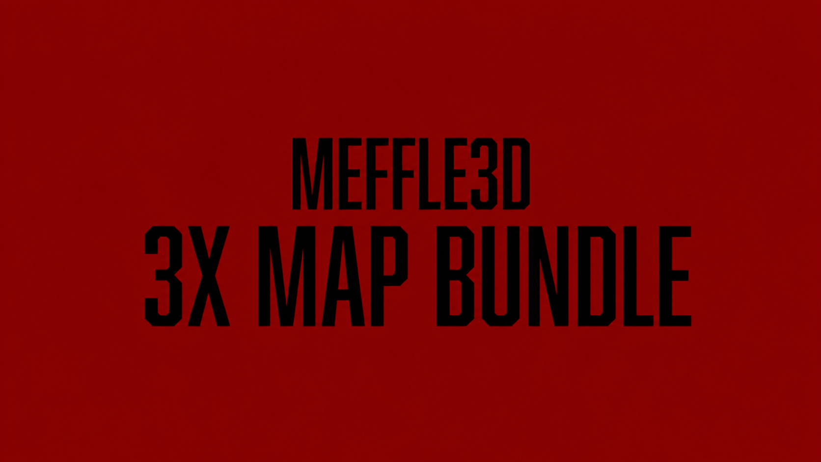 3x Map Bundle