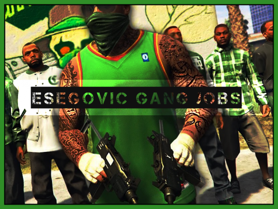Gang Jobs
