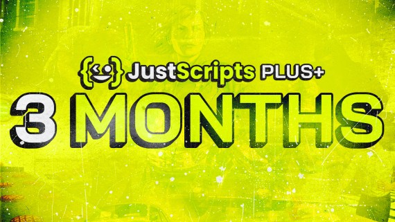 Justscripts | Plus 3 Months